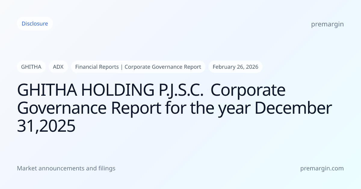 GHITHA HOLDING P.J.S.C. Corporate Governance Report for the year ...